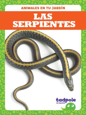 cover image of Las serpientes (Snakes)